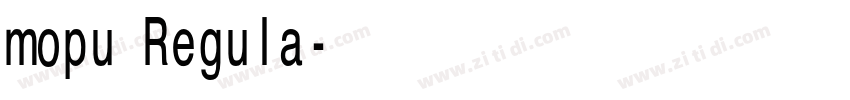 mopu Regula字体转换